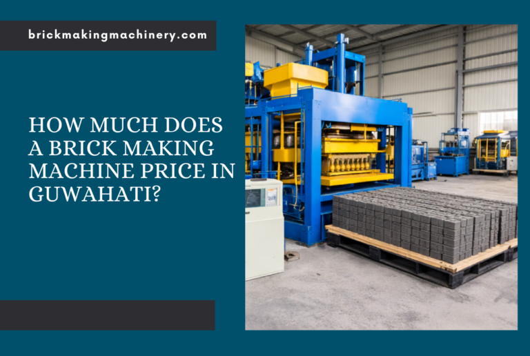 Brick Making Machine Price in Guwahati